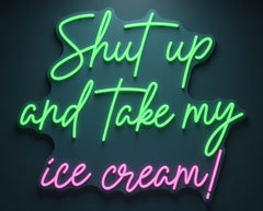 Shut up and take my ice cream!